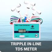Triple In-line TDS meter